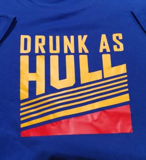 Drunk as Hull 1